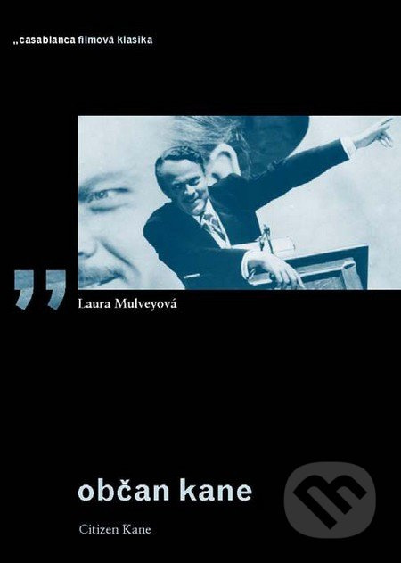 Občan Kane - Laura Mulveyová