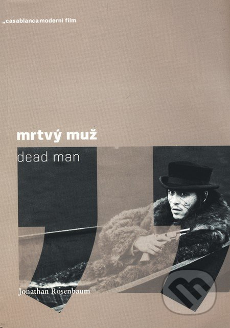 Mrtvý muž - Jonathan Rosenbaum