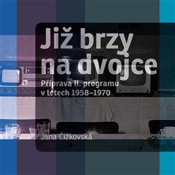 Již brzy na dvojce - Jana Čížkovská