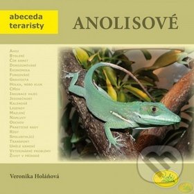 Anolisové - Abeceda teraristy