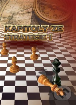 Kapitoly ze strategie I - Richard Biolek