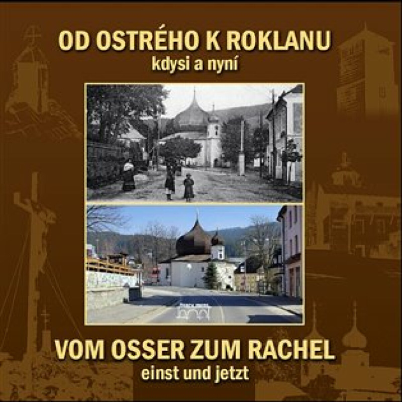 Od Ostrého k Roklanu - Marita Haller, Polívka Martin