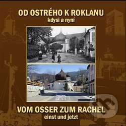 Od Ostrého k Roklanu - Marita Haller, Polívka Martin