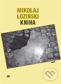 Kniha - Mikolaj Łoziński