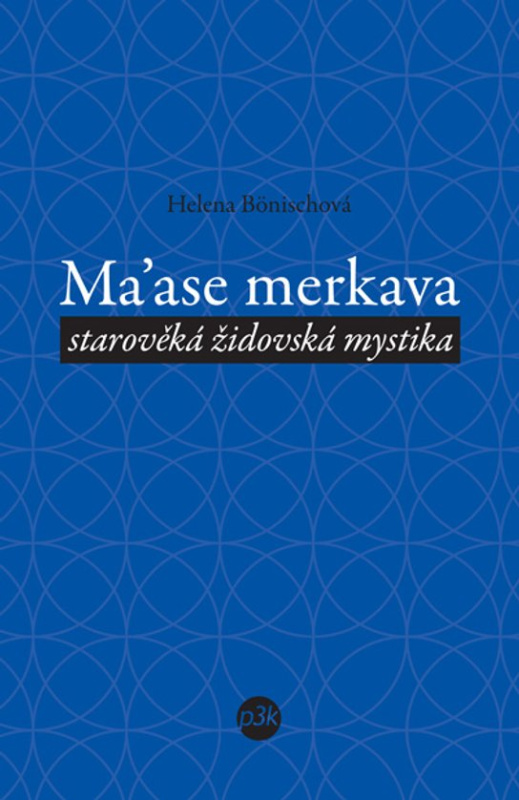 Ma´ase Merkava - Helena Bönischová