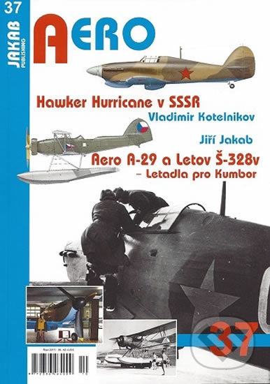Hawker Hurricane v SSSR / Aero A-29 a Letov Š-328v - Letadla pro Kumbor