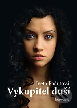 Vykupitel duší - Iveta Pačutová