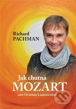 Jak chutná Mozart - Richard Pachman