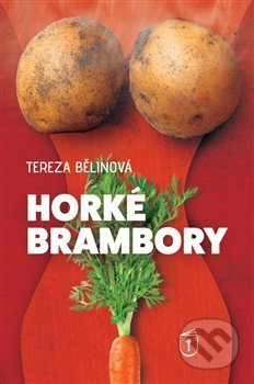 Horké brambory - Tereza Bělinová