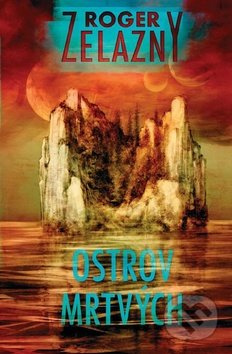 Ostrov mrtvých - Roger Zelazny