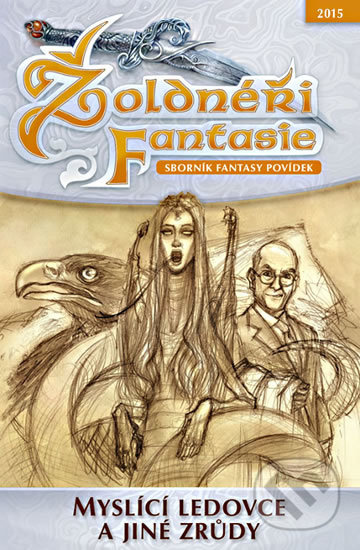 Žoldnéři fantasie 6 - Inteligentní ledovce a jiné zrůdy