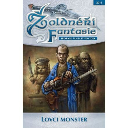 Lovci monster - Jitka Švubová, Kristýna Sněgoňová, Lucie Lukačovičová, Věra Mertlíková, Ludmila Müllerová, Karel Doležal, Eva Žilková, Vít Martin Matějka, Linda Koutová, Miroslava Dvořáková, Tomáš Bandžuch, Leonard Medek