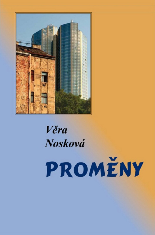Proměny - Věra Nosková - kniha z kategorie Společenská beletrie
