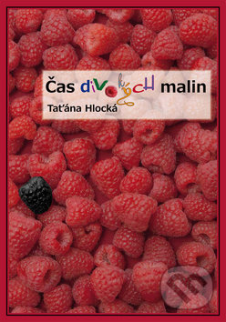 Čas divokých malin