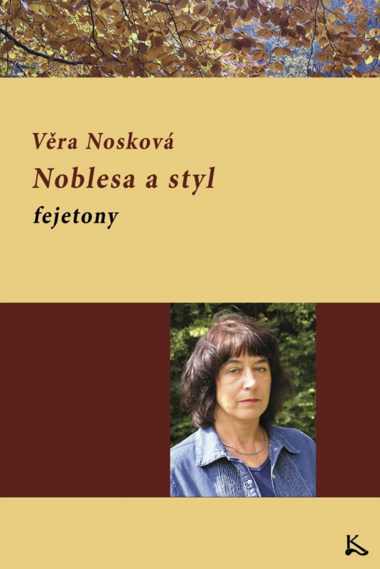 Noblesa a styl - Věra Nosková