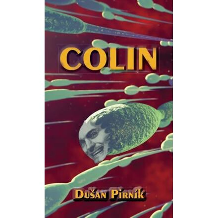 Colin - Dušan Pirník