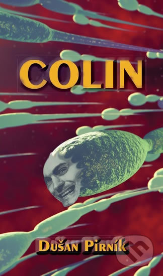 Colin - Dušan Pirník