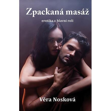 Zpackaná masáž - Věra Nosková