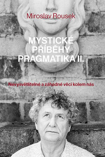 Mystické příběhy pragmatika 2