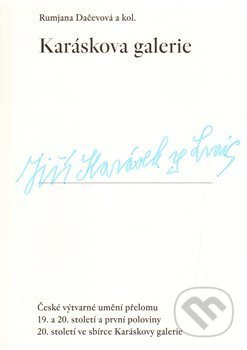 Karáskova galerie - Rumjana Dačevová