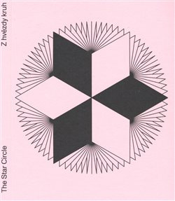 Z hvězdy kruh / The Star Circle + Památníček - kol.