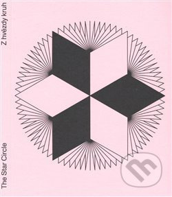 Z hvězdy kruh / The Star Circle + Památníček - kol.