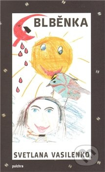 Blběnka - Světlana Vasilenko