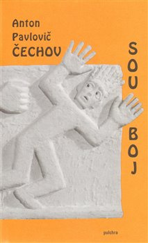Souboj - Anton Pavlovič Čechov