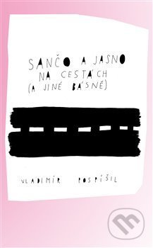 Sančo a Jasno na cestách - Vladimír Pospíšil