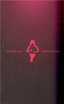 Malá noční můra - Ondřej Červinka