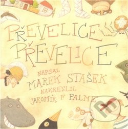 Převelice, převelice - Marek Stašek