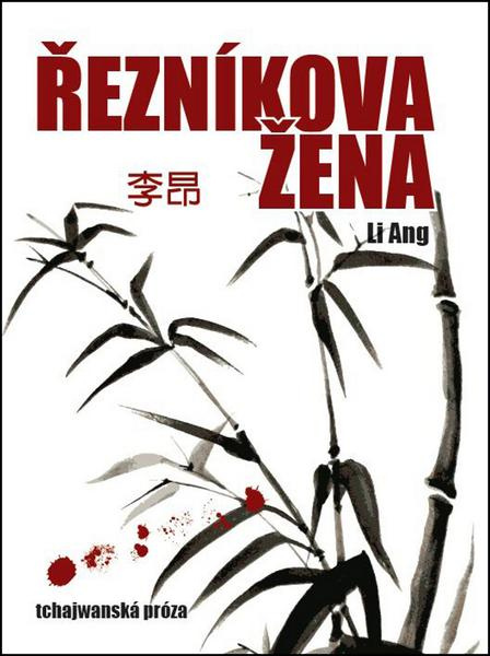 Řezníkova žena - Li Ang