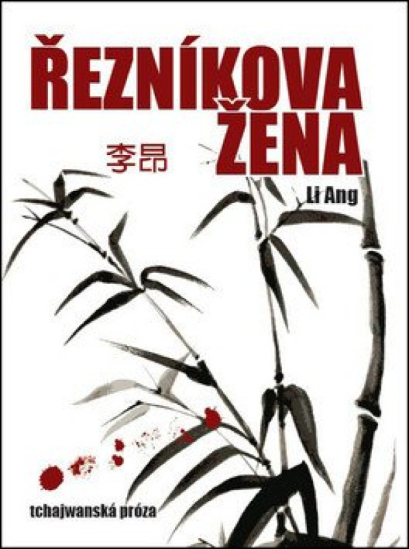 Řezníkova žena - Li Ang