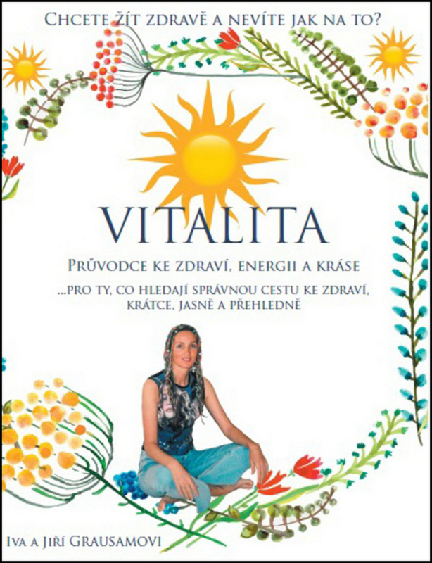 Vitalita - Iva Grausamová, Jiří Grausam