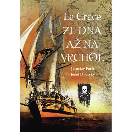 La Grace - Jaroslav Foršt, Josef Dvorský