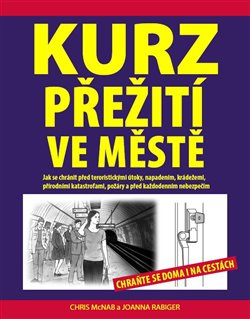 Kurz přežití ve městě - Chris McNab, Joanna Rabiger