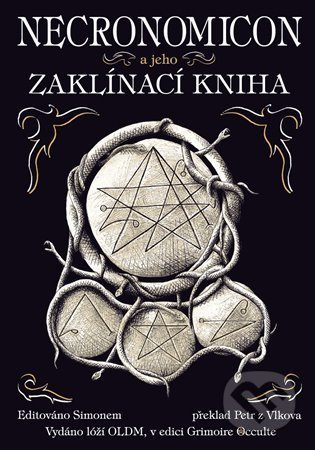 Necronomicon a jeho Zaklínací kniha