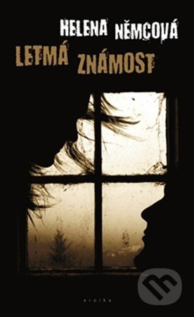 Letmá známost - Helena Němcová