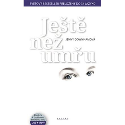 Ještě než umřu - Jenny Downhamová