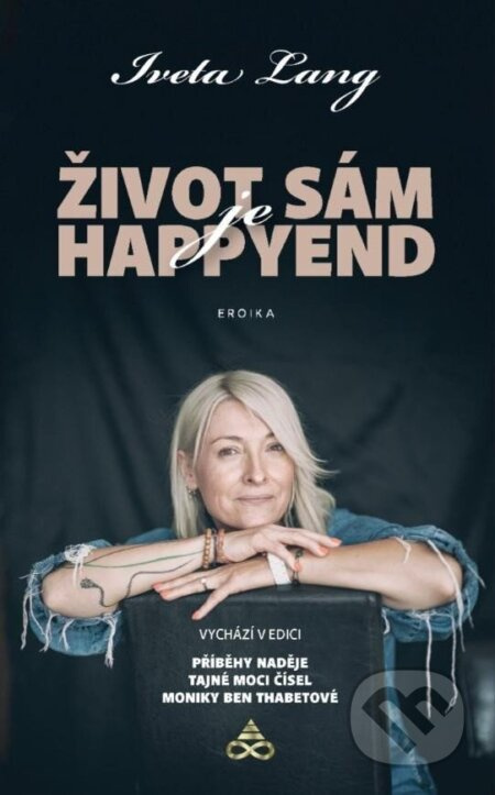Život sám je happy end - Iveta Lang