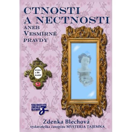 Ctnosti a nectnosti - Zdenka Blechová