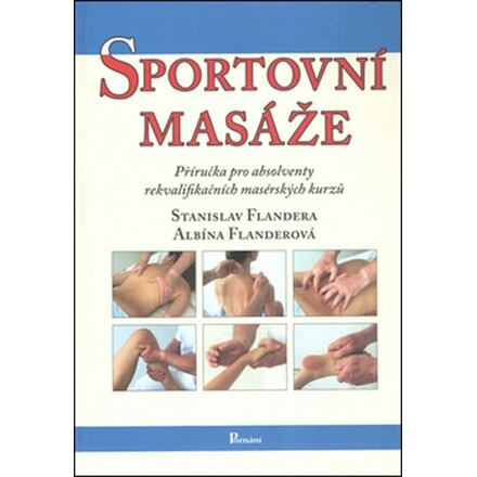 Sportovní masáže - Stanislav Flandera