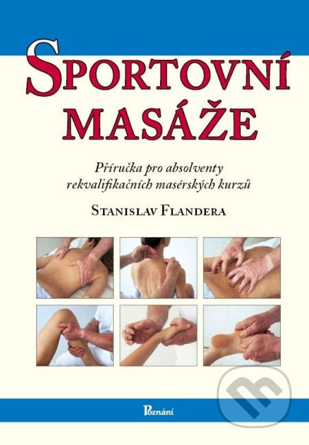 Sportovní masáže - Stanislav Flandera