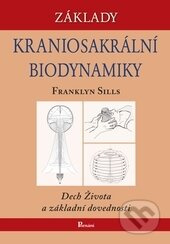 Základy kraniosakrální biodynamiky