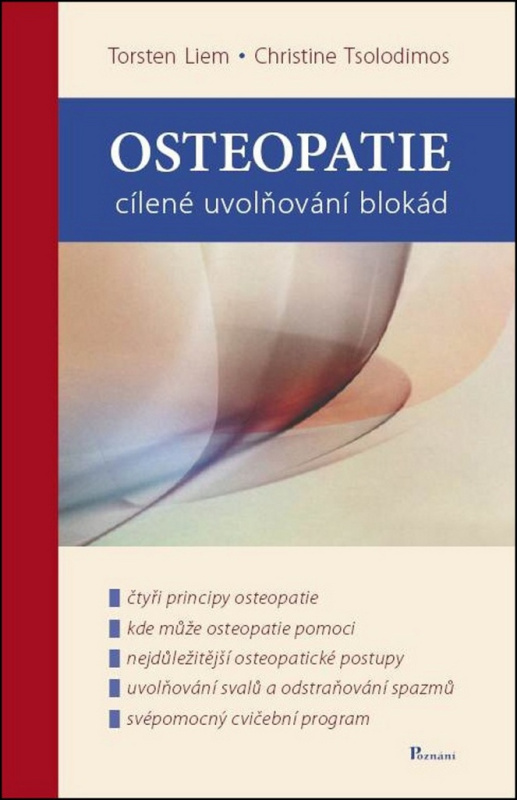 Osteopatie - cílené uvolňování blokád