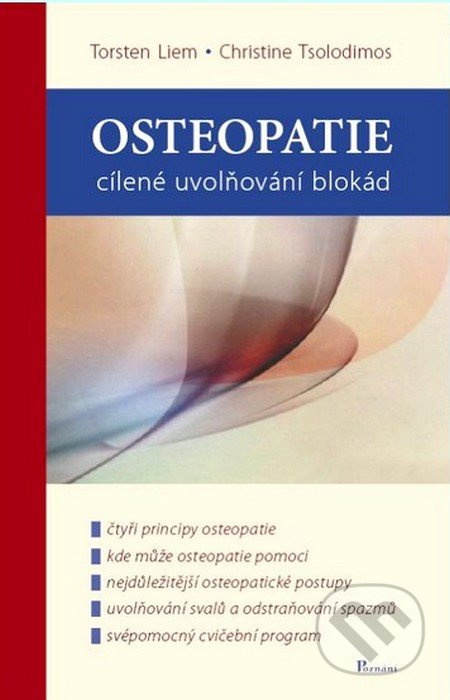 Osteopatie - cílené uvolňování blokád