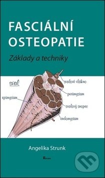 Fasciální osteopatie - Angelika Stunk