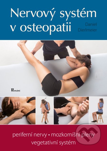Nervový systém v osteopatii - Daniel Dierlmeier