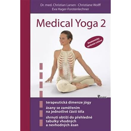 Medical yoga 2 - Christian Larsen, Christiane Wolf, Eva Hager-Forstenlechner