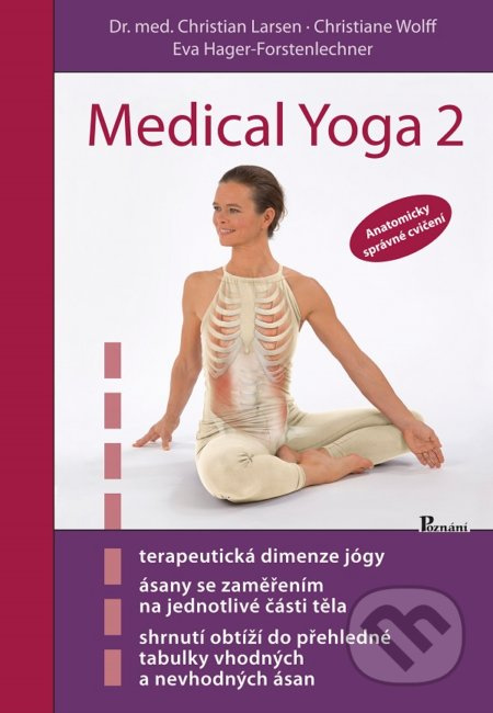Medical yoga 2 - Christian Larsen, Christiane Wolf, Eva Hager-Forstenlechner